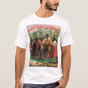 They Built America T-Shirt