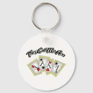 They Call Me Ace Key Ring