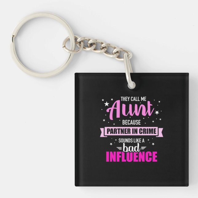 They Call Me Aunt Key Ring (Front)