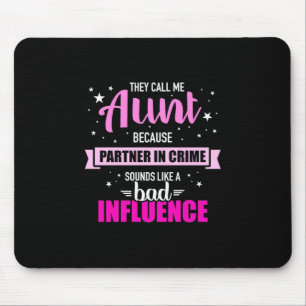 They Call Me Aunt Mouse Mat