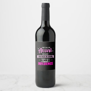 They Call Me Aunt Wine Label