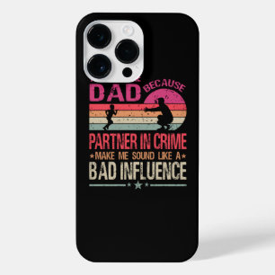 They Call Me Dad Because Partner In Crime iPhone 14 Pro Max Case