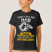 They call me Dad because Partner in Crime Papa