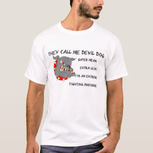 They Call Me Devil Dog T-Shirt