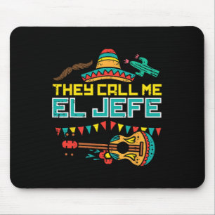They Call Me El Jefe Guitar Cinco De Mayo Music Bo Mouse Mat
