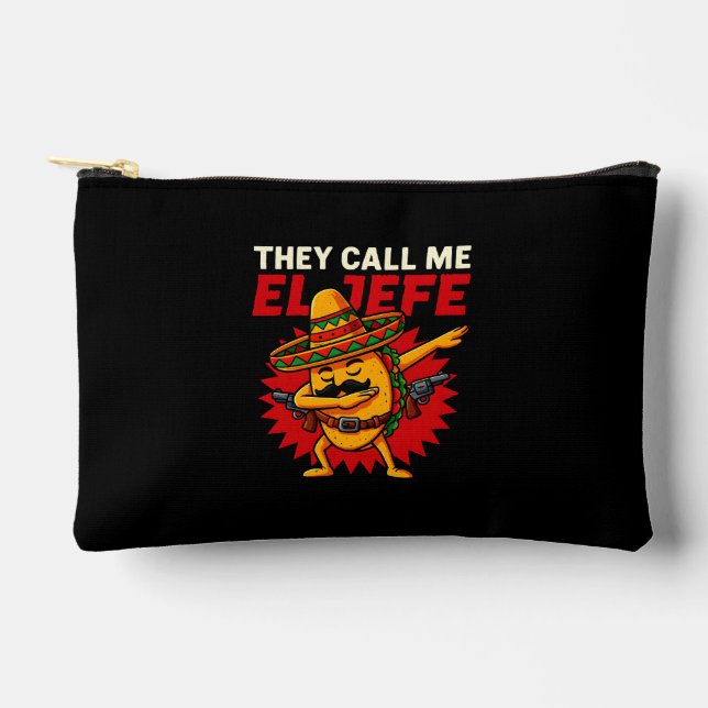 They Call Me El Jefe Taco Funny Boss Cinco De Mayo Accessory Pouch (Front)