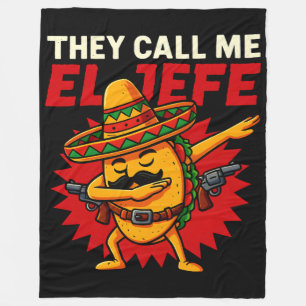 They Call Me El Jefe Taco Funny Boss Cinco De Mayo Fleece Blanket