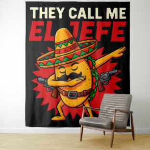 They Call Me El Jefe Taco Funny Boss Cinco De Mayo Tapestry