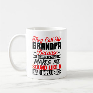They Call Me Grandpa Grandfather Father's Day Coffee Mug