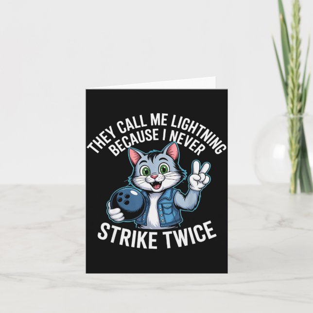 They Call Me Lightning Because I Never Strike Twic Card (Front)