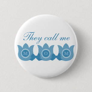 They Call Me Mum Plaid Tulips Button (Blue)