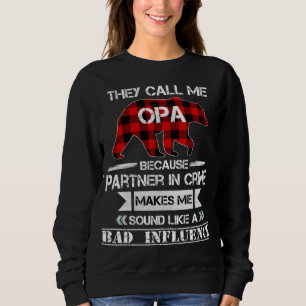 They Call me Opa Bear Red Plaid Matching Pajama Fa Sweatshirt