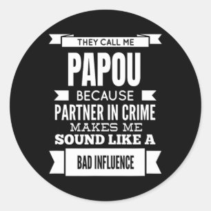They Call Me Papou Greece Greek Grandpa  Classic Round Sticker