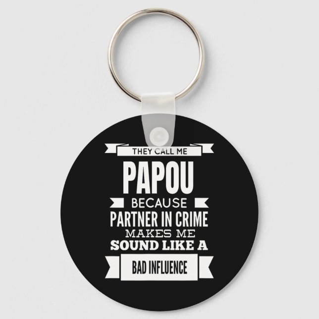 They Call Me Papou Greece Greek Grandpa  Key Ring (Front)