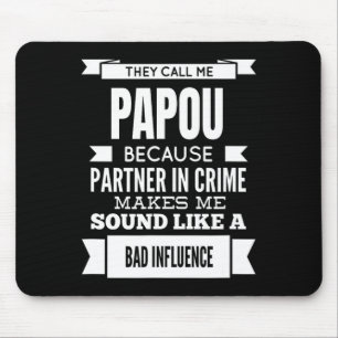 They Call Me Papou Greece Greek Grandpa  Mouse Mat