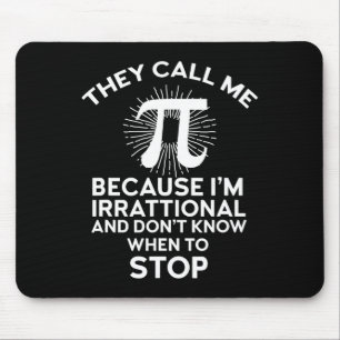 They Call Me Pi Funny Math Geek Teacher 3.14 Pi Da Mouse Mat