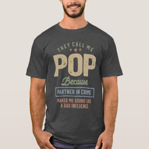 They Call Me Pop Fathers Day T-Shirt