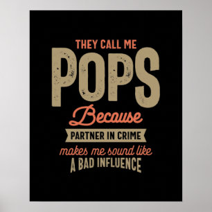 They Call Me Pops Because Parner In Crime Poster