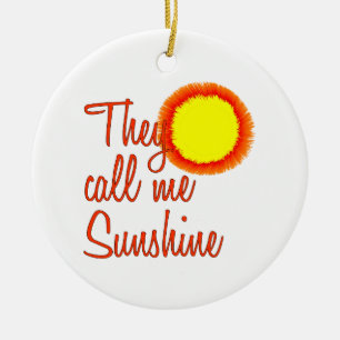 They call me Sunshine Ceramic Tree Decoration