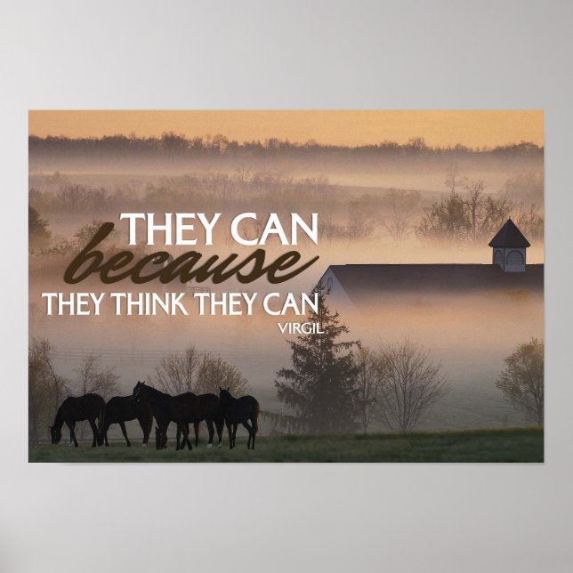 They Can Inspirational Quote Poster (Front)
