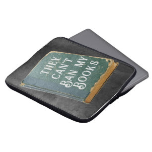 They Can't Ban My Books Laptop Sleeve
