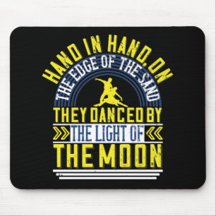 They Danced By The Light Of The Moon Mouse Mat