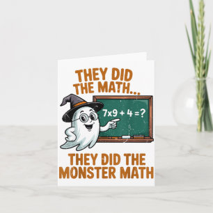 They Did Monster Math Teacher Halloween Costume Pr Card