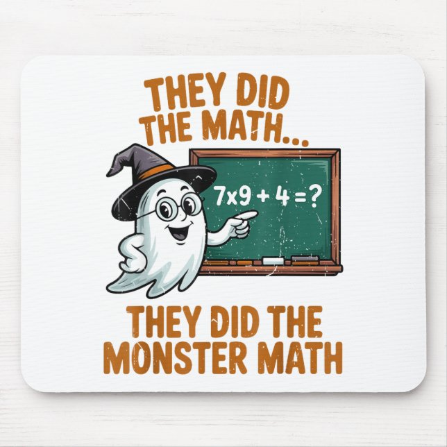 They Did Monster Math Teacher Halloween Costume Pr Mouse Mat (Front)