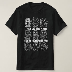 They Did The Monster Math Spooky Teacher Retro T-Shirt