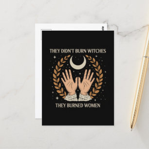 They didn't burn witches they burned women postcard
