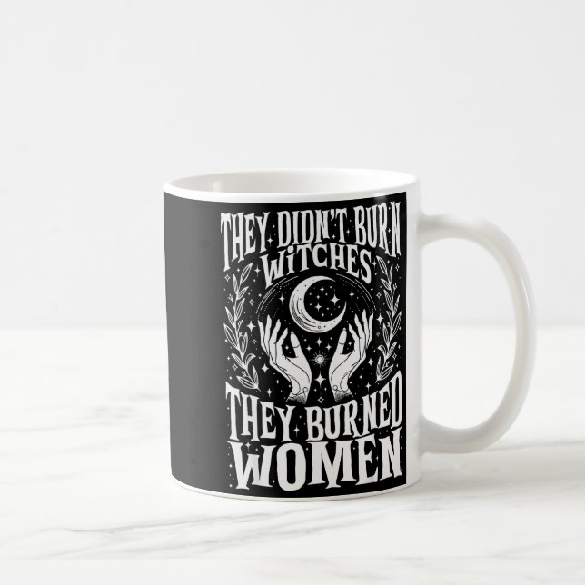 They Didn't Burn Witches They Burned Women Xmas Ri Coffee Mug (Right)