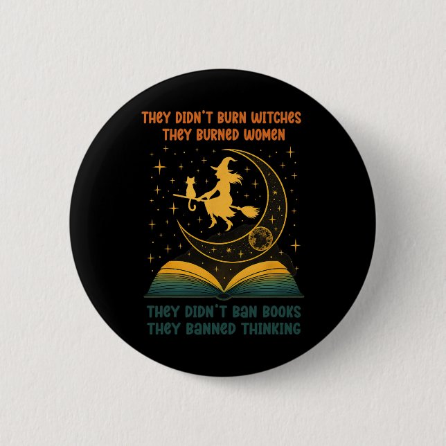 They Didn't N Books  6 Cm Round Badge (Front)