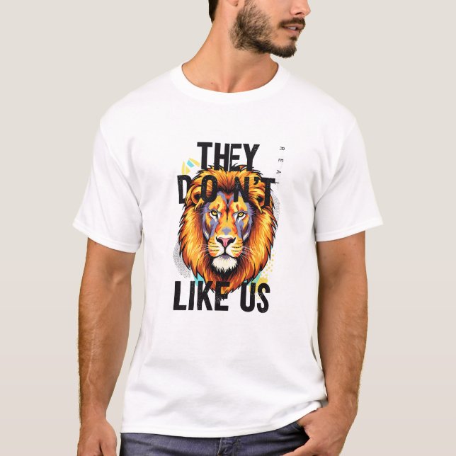 They Don’t Like Us – Premium Streetwear T-Shirt (Front)