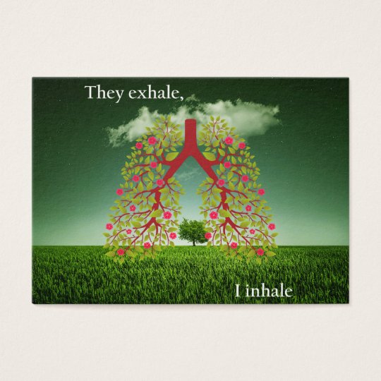 They exhale, I inhale Business Card