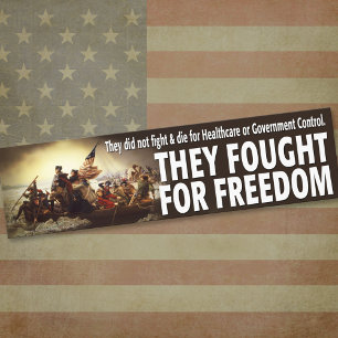 They Fought For FREEDOM! Bumper Sticker