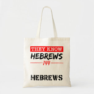 They Know Tote Bag