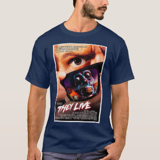They Live 1988  T-Shirt