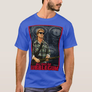THEY LIVE All Out of Bubblegum T-Shirt