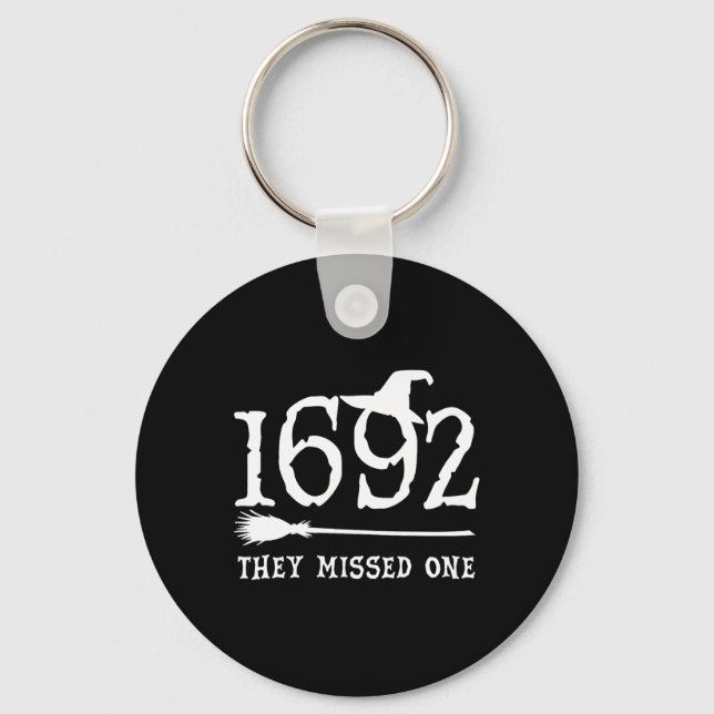 They Missed One Halloween Feminist Witch Trials Wo Key Ring (Front)