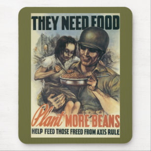 They Need Food ~ Plant More Beans Mouse Mat