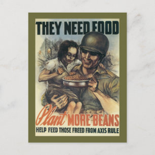 They Need Food ~ Plant More Beans Postcard