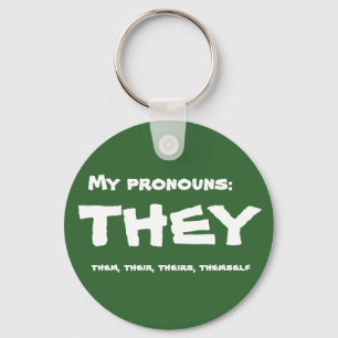 They or Custom Pronoun Key Ring