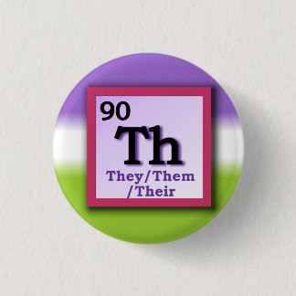 They -Periodic Table personal gender pronoun pin