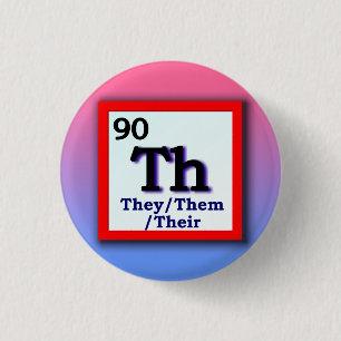 They -Periodic Table personal gender pronoun pin