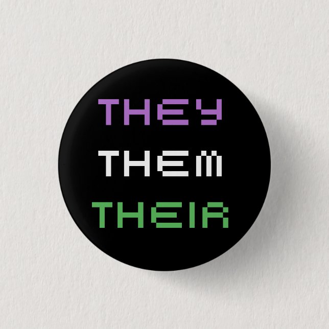 they pronouns 3 cm round badge (Front)