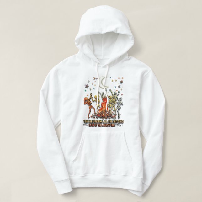 "They’re Burning All The Witches" – 3D Graffiti Sk Hoodie (Design Front)