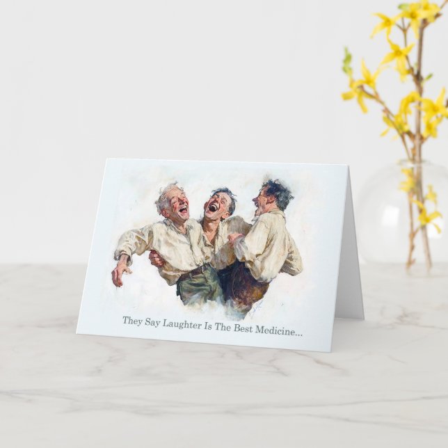 They say laughter is the best medicine... card (Yellow Flower)