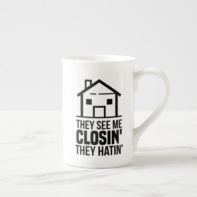 They See Me Closing Real Estate Agent Bone China Mug (Right)