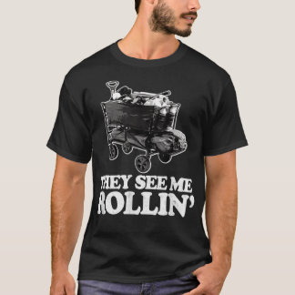 They See Me Rollin, Funny Ballpark Wagon  Softball T-Shirt