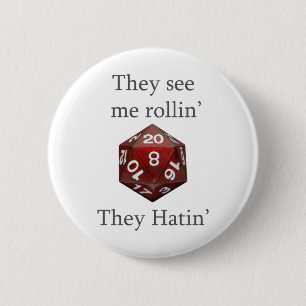They See me rollin gear 6 Cm Round Badge